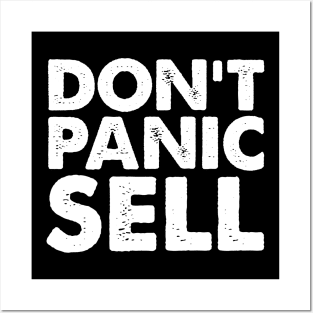 Don't Panic Sell Posters and Art